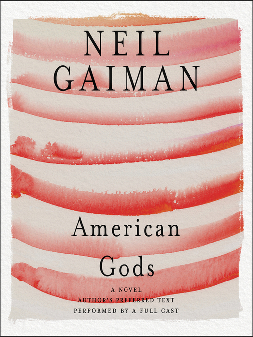 Nimiön American Gods lisätiedot, tekijä Neil Gaiman - Odotuslista